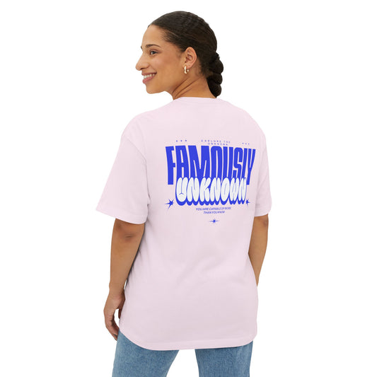 Famous Unknown Unisex Oversized Boxy Tee