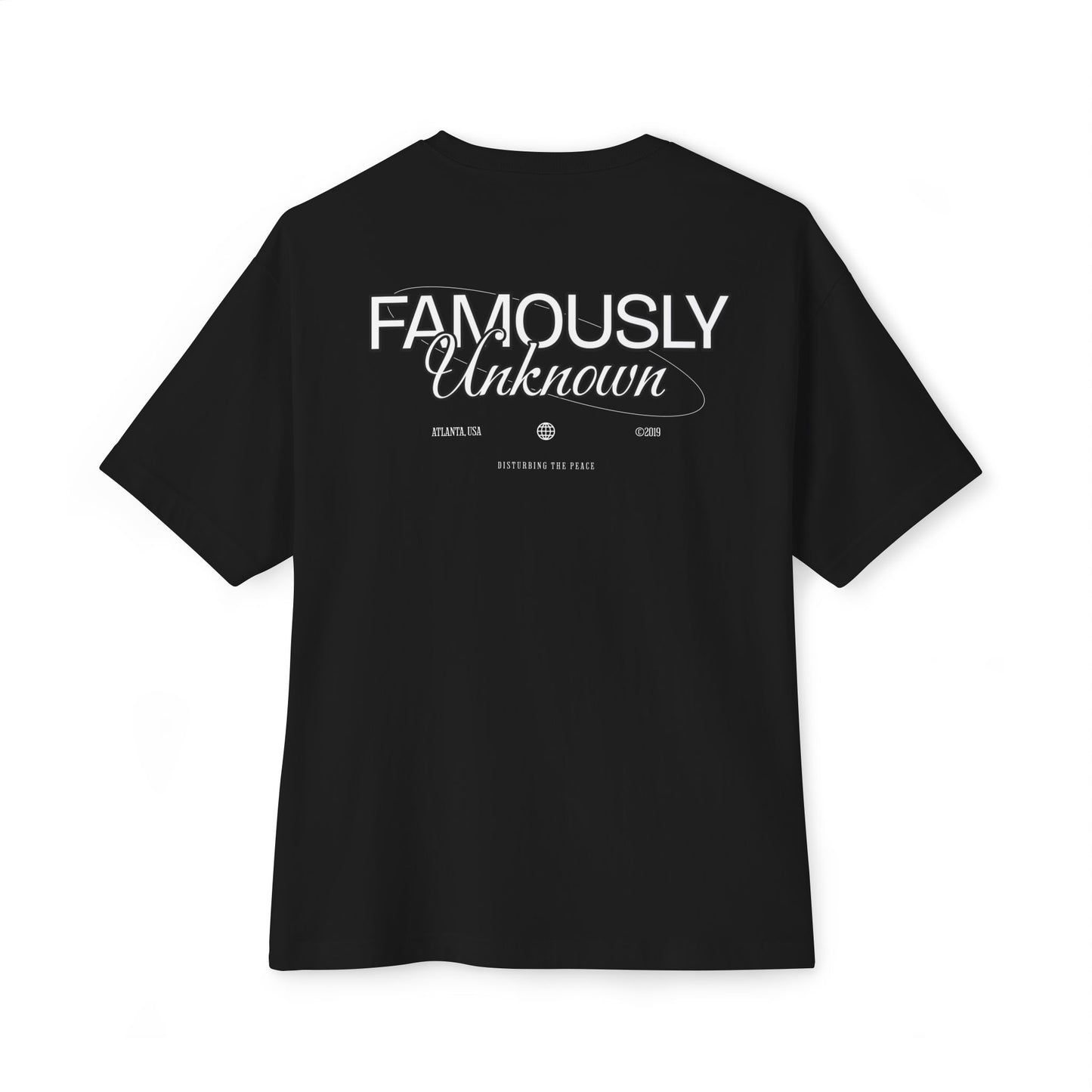 Famous Unknown Unisex Oversized Boxy Tee
