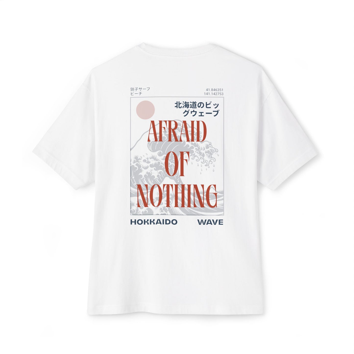 Afraid of Nothing Unisex Oversized Boxy Tee